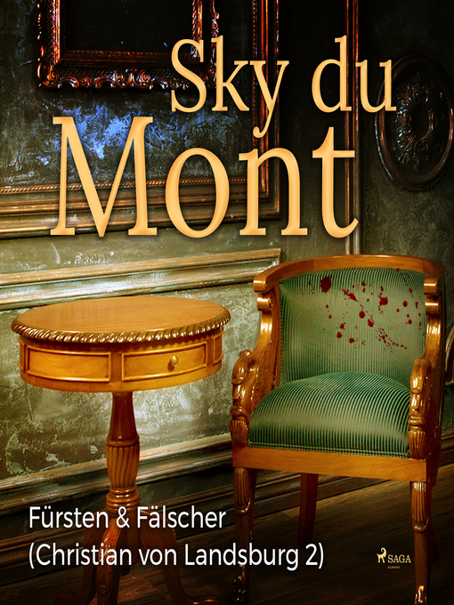 Title details for Fürsten & Fälscher--Christian von Landsburg 2 (Ungekürzt) by Sky Du Mont - Available